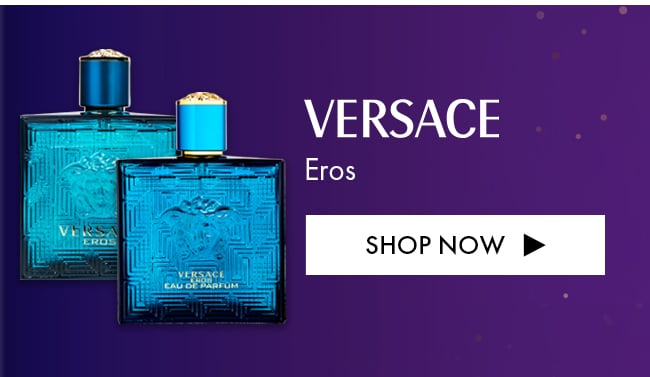 Versace Eros. Shop Now