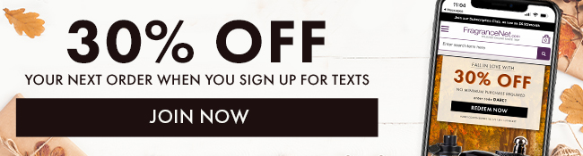 30% Off Your Next Order When You Sign Up For Texts. Join Now