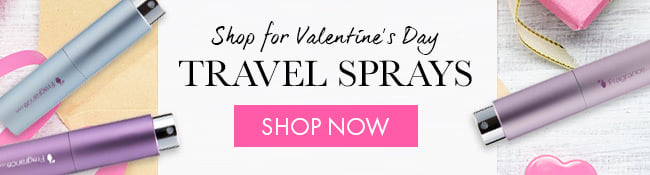 Shop For Valentine's Day Travel Sprays. Shop Now