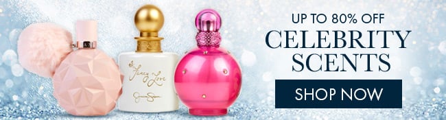 Up To 80% Off Celebrity Scents. Shop Now