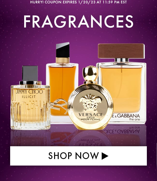 Hurry! Coupon Expires 1/20/23 At 11:59 PM EST. Fragrances. Shop Now