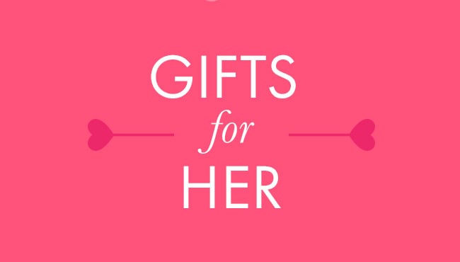 Gifts For Her