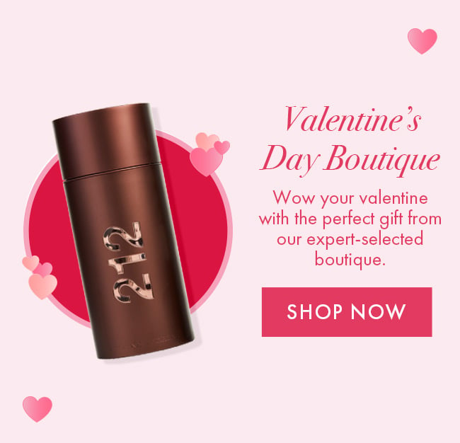 Valentine's Day Boutique. Wow your valentine with the perfect gift from our expert-selected boutique Shop Now