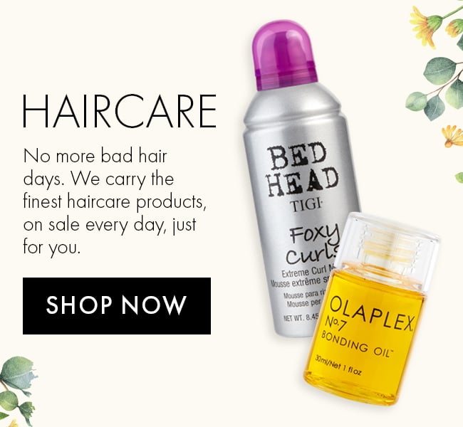 Haircare. No more bad hair days. We carry the finest haircare products on sale every day, just for you. Shop Now