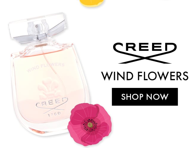 Creed Wind Flowers. Shop Now