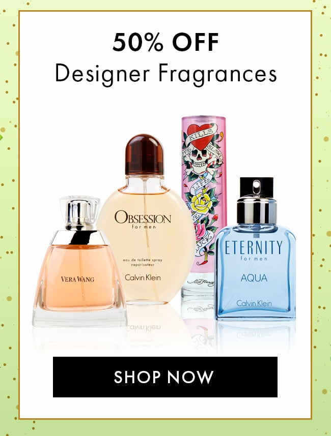 50% Off Designer Fragrances. Shop Now