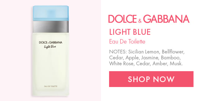Dolce & Gabbana. Light Blue. Eau De Toilette. NOTES: Sicilian Lemon, Bellflower, Cedar, Apple, Jasmine, Bamboo, White Rose, Cedar, Amber, Musk. Shop Now