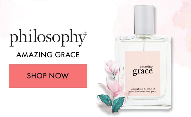 Philosophy Amazing Grace. Shop Now