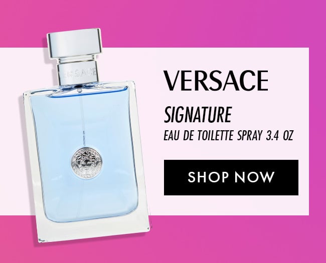 Versace Signature. Eau De Toilette Spray 3.4 oz. Shop Now