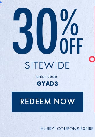 30% Off Sitewide. Enter code GYAD3. Redeem Now. Hurry! Coupons expire 5/29/23 at 11:59 PM EDT