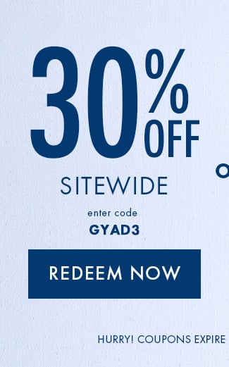 30% Off Sitewide. Enter code GYAD3. Redeem Now. Hurry! Coupons expire 5/29/23 at 11:59 PM EDT