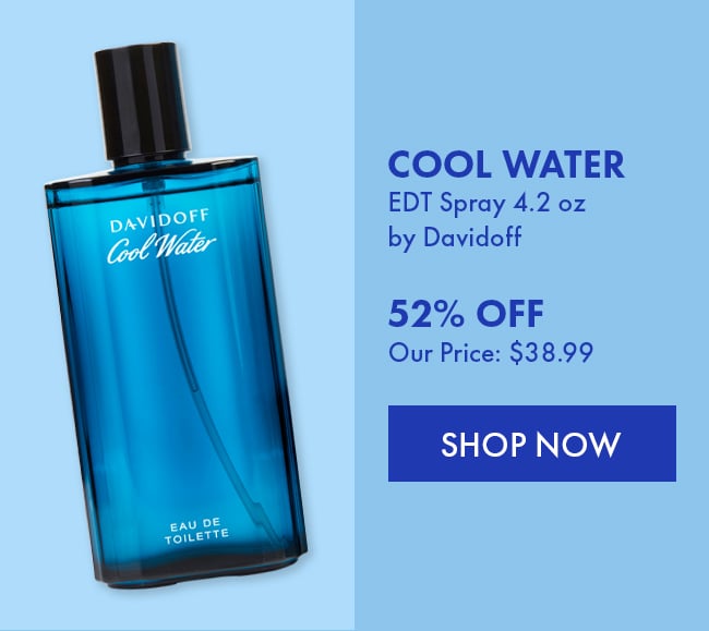 Cool Water EDT Spray 4.2oz by Davidoff. 52% Off. Our Price: $38.99. Shop Now