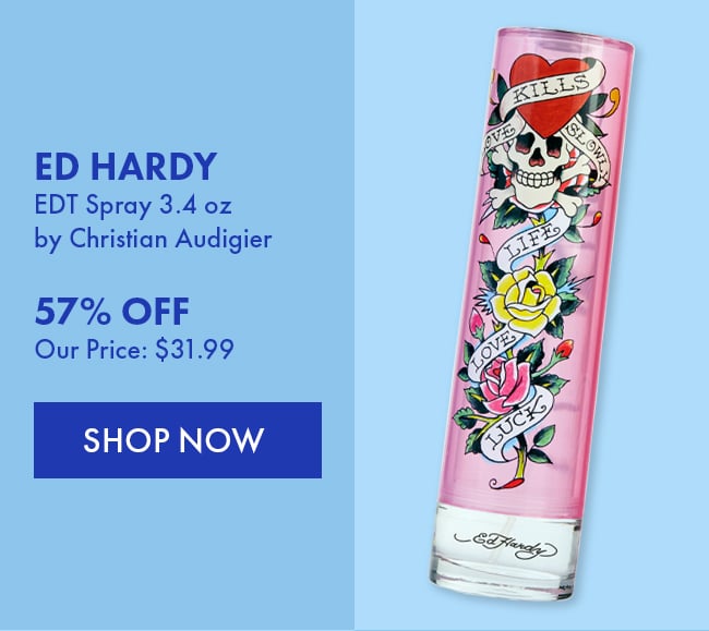 Ed Hardy EDT Spray 3.4oz by Christian Audigier. 57% Off. Our Price: $31.99. Shop Now