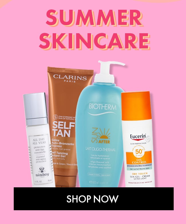 Summer Skincare. Shop Now