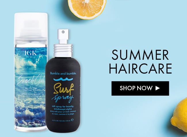 Summer Haircare. Shop Now