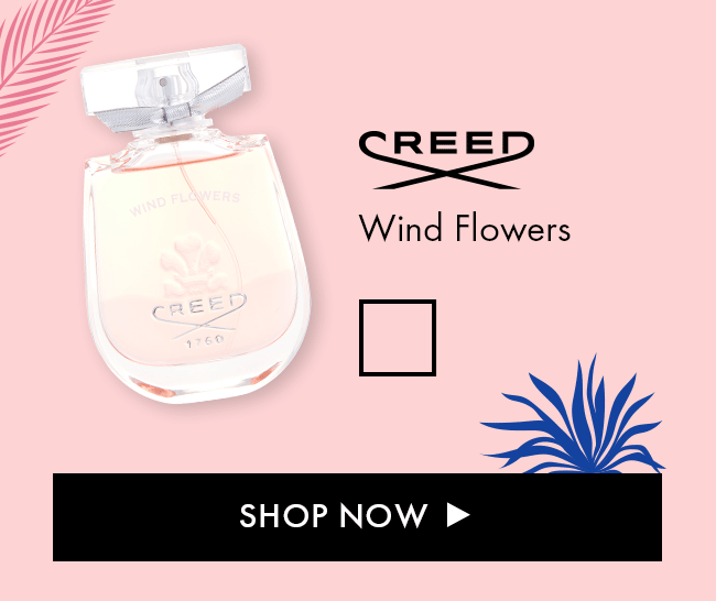Creed Wind Flowers. Shop Now