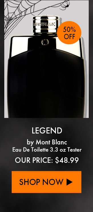 Legend by Mont Blanc. Eau De Toilette 3.3 oz Tester. Our Price: $48.99. Shop Now