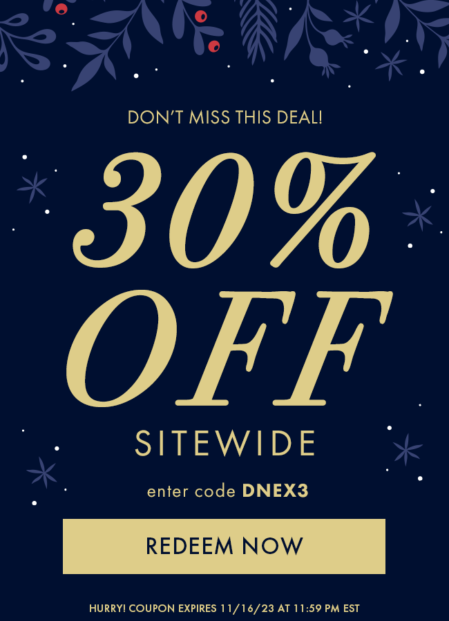 Don't Miss This Deal! 30% Off Sitewide. Enter Code DNEX3. Redeem Now. Hurry! Coupon Expires 11/16/23 At 11:59 PM EST