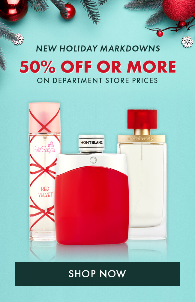 New Holiday Markdowns 50% Off or More On Department Store Prices. Shop Now