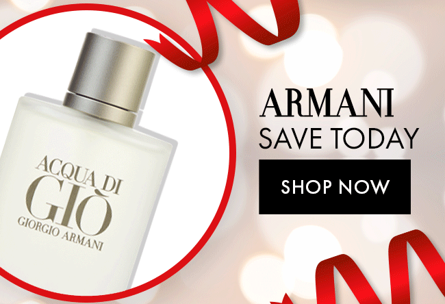 Armani Save Today. Shop Now