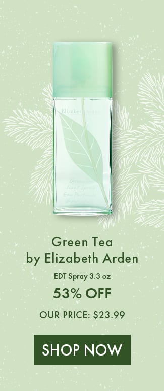 Green Tea by Elizabeth Arden EDT Spray 3.3 oz. 53% Off. Our Price: $23.99. Shop Now