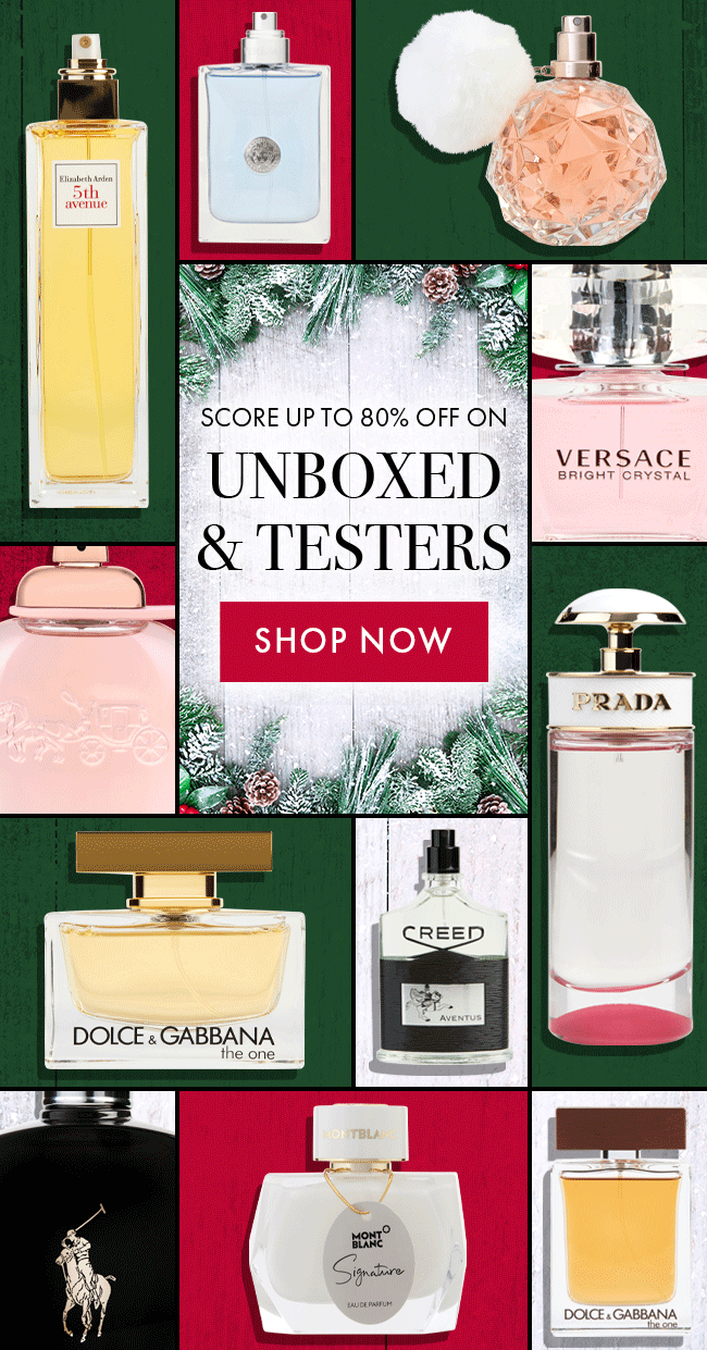 Score Up To 80% Off on Unboxed Testers. Shop Now