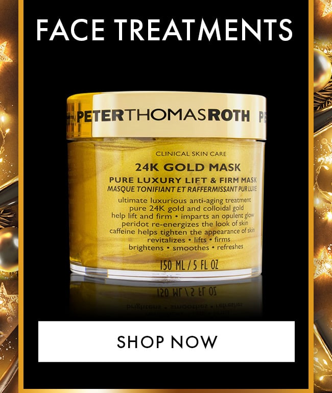 Face Treatments. Shop Now