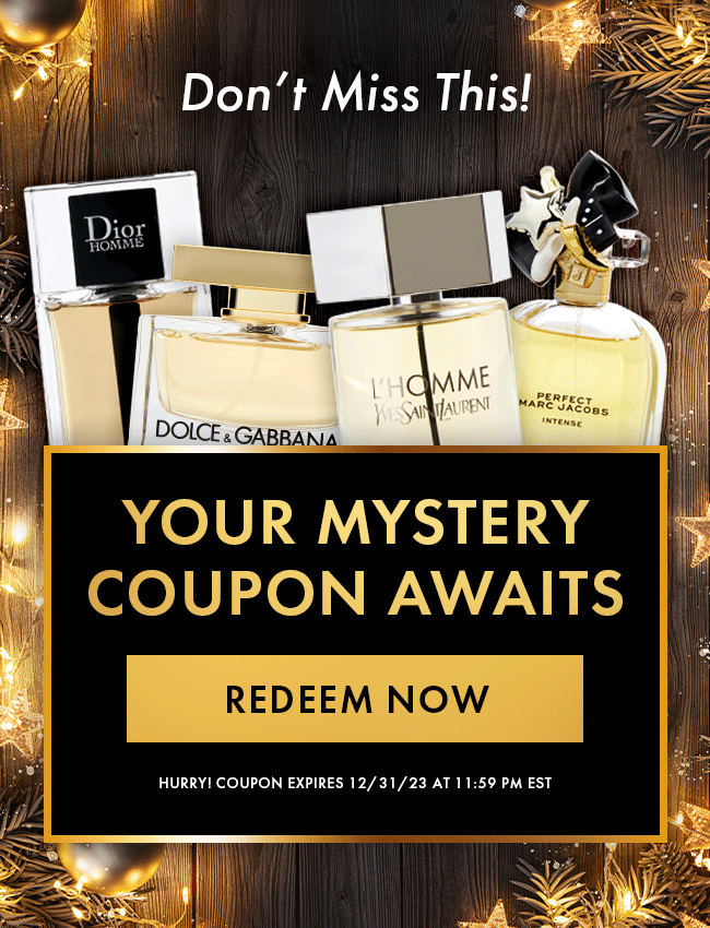 Don't Miss This! Your Mystery Coupon Awaits. Redeem Now. Hurry! Coupon Expires 12/31/23 At 11:59 PM EST
