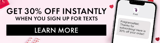 30% Off your next order when you sign up for texts. Join Now