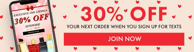 30% Off your next order when you sign up for texts. Join Now