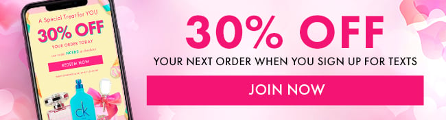 30% Off your next order when you sign up for texts. Join Now