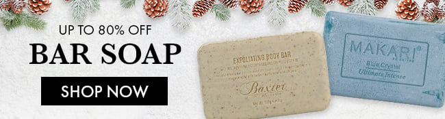 Up to 80% Bar Soap. Shop Now