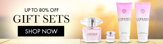 Up to 80% Off Gift Sets. Shop Now