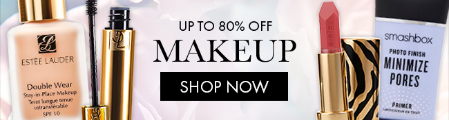 Up to 80% Off. Makeup. Shop Now