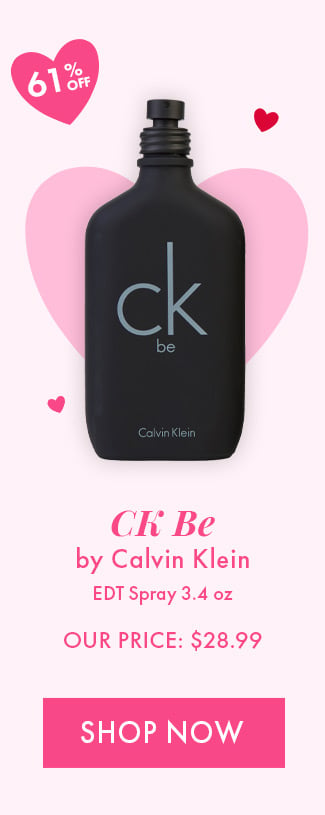 61% Off. CK Be by Calvin Klein. EDT Spray 3.4oz. Our Price: $28.99. Shop Now