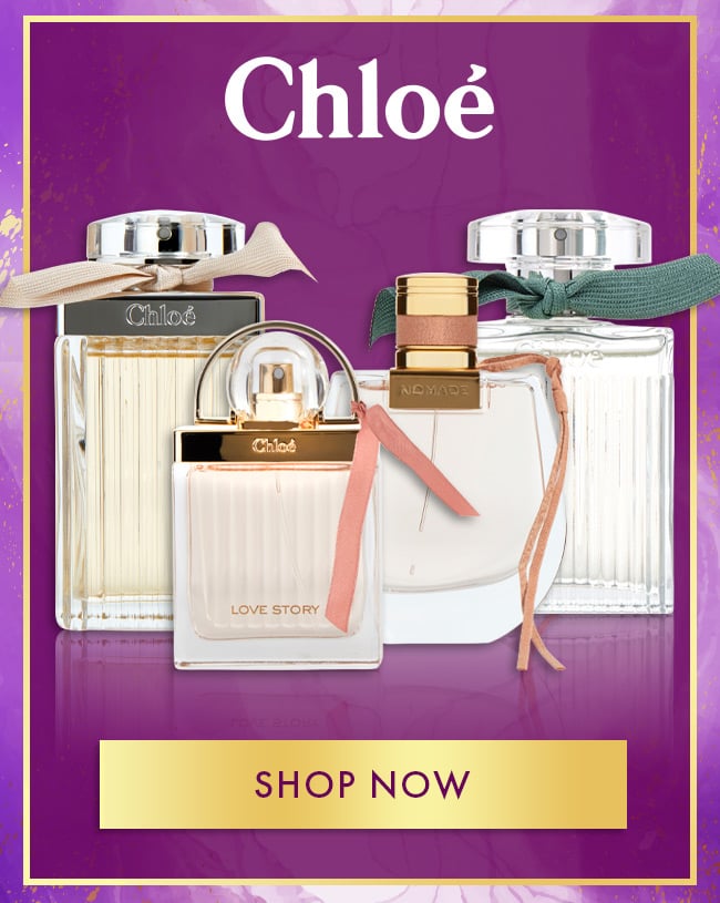 Chloe. Shop Now