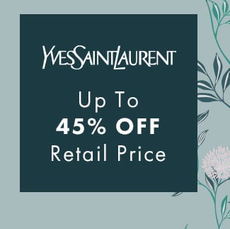 Yves Saint Laurent up to 45% Off Retail Price