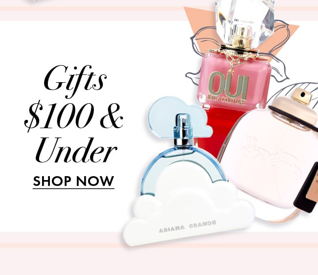 Gifts $100 & Under. Shop Now