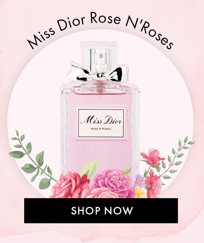 Miss Dior Rose N'Roses. Shop Now