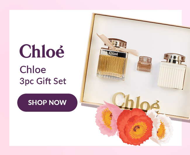 Chloe. Chloe 3pc Gift Set. Shop Now