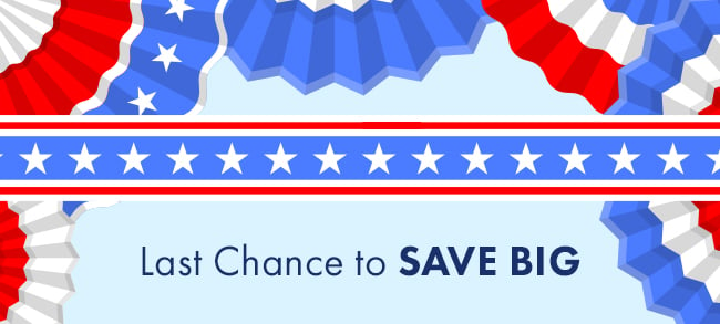 Last Chance To Save Big