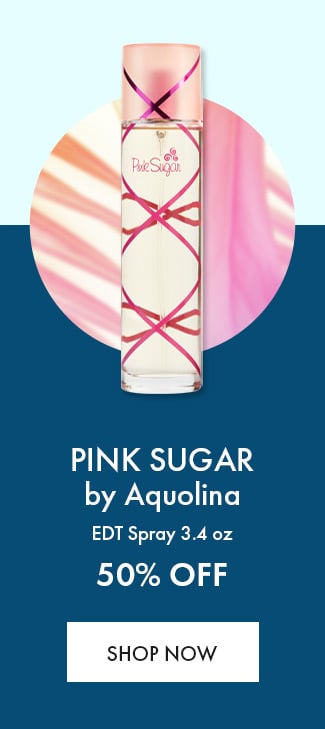 Pink Sugar by Aquolina. EDT Spray 3.4 oz. 50% Off. Shop Now