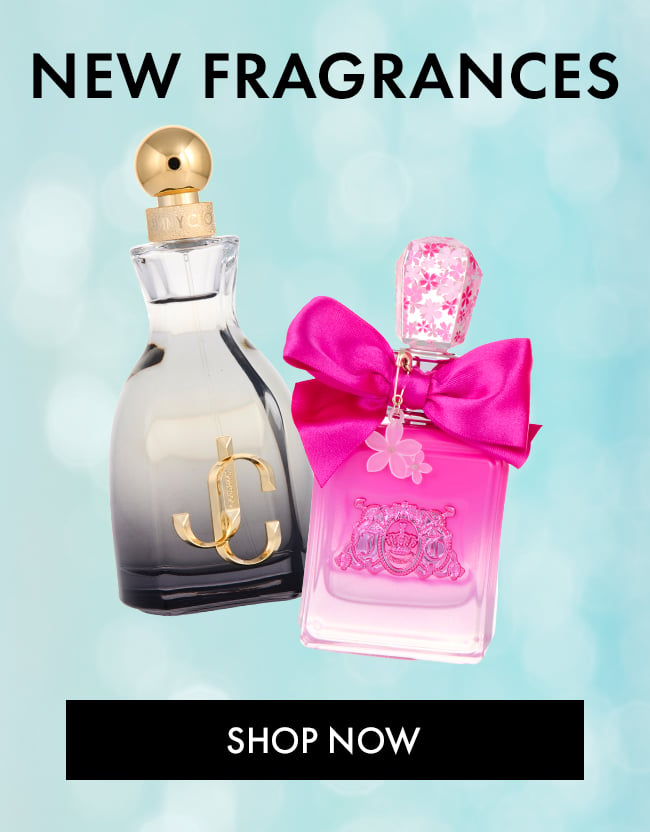 New Fragrances. Shop Now