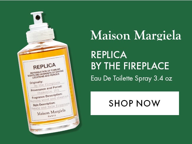 Maison Margiela Replica By The Fireplace. Eau De Toilette Spray 3.4 oz. Shop Now