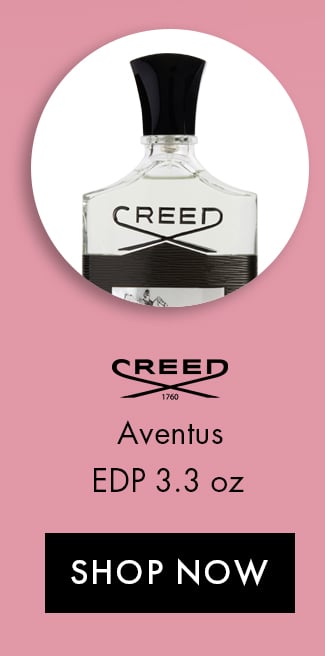 Creed. Aventus EDP 3.3oz. Shop Now