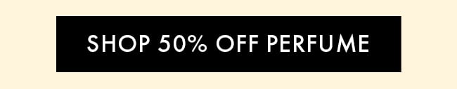 Shop 50% Off Perfume