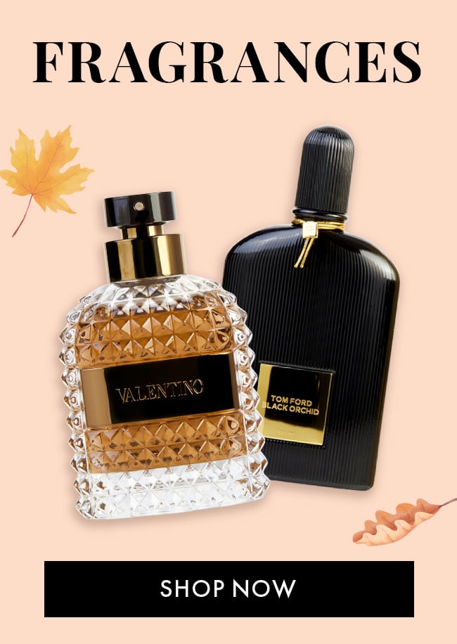 Fragrances. Shop Now