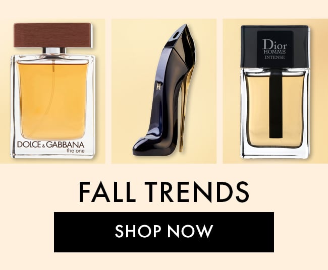 Fall Trends. Shop Now