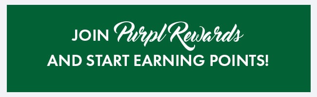 Join Purpl Rewards And Start Earning Points!