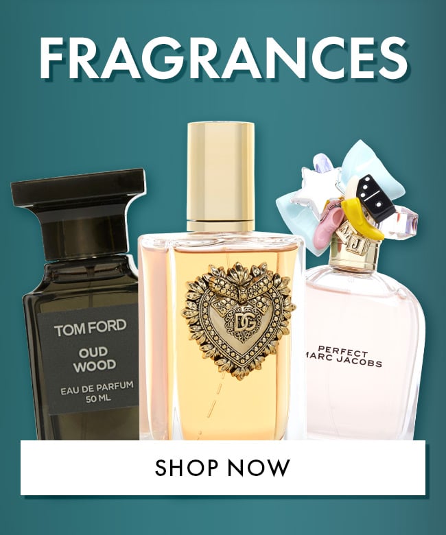 Fragrances. Shop Now